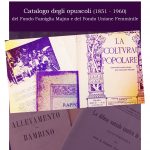 Catalogo degli opuscoli (1851 - 1960) del Fondo Famiglia Majno e del Fondo Unione Femminile